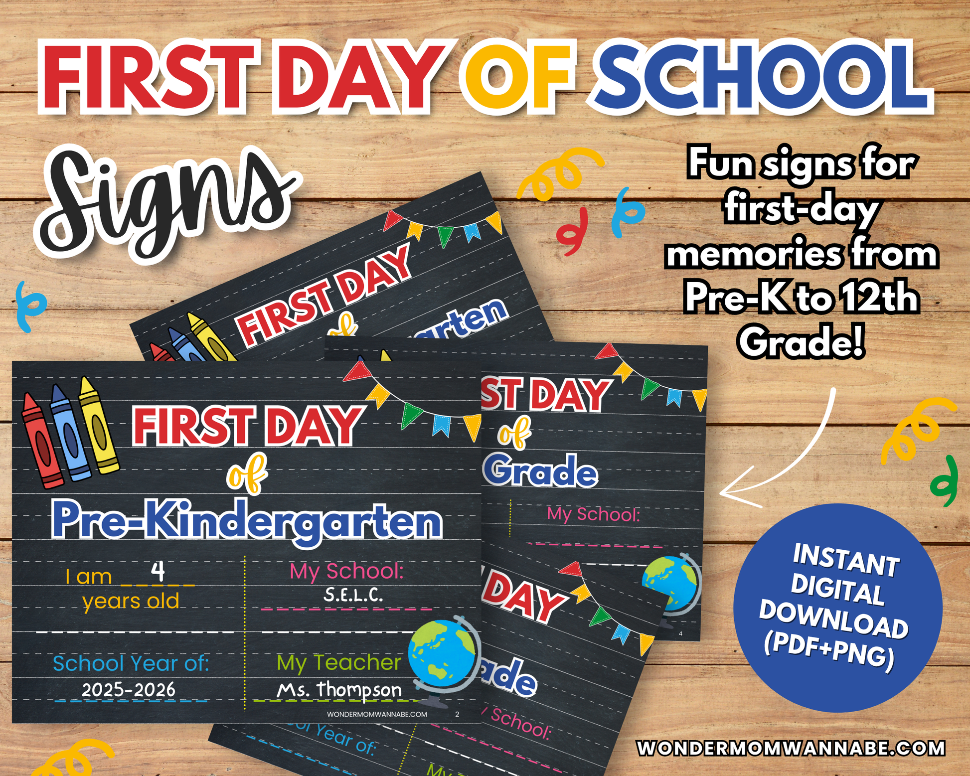 The Ultimate Back-to-School Bundle for Busy Moms by Wondermom Shop features three colorful, customizable first day of school signs for various grades—ideal to pair with your digital or printable student planners.