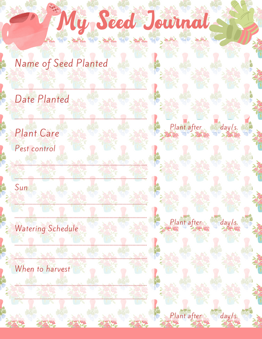 Track your garden progress with the "My Seed Journal" by Wondermom Printables! This journal template includes fields for the name of the seed, planting dates, plant care details, sun requirements, watering schedule, and harvest time. It features charming decorations with a pink watering can and green foliage.