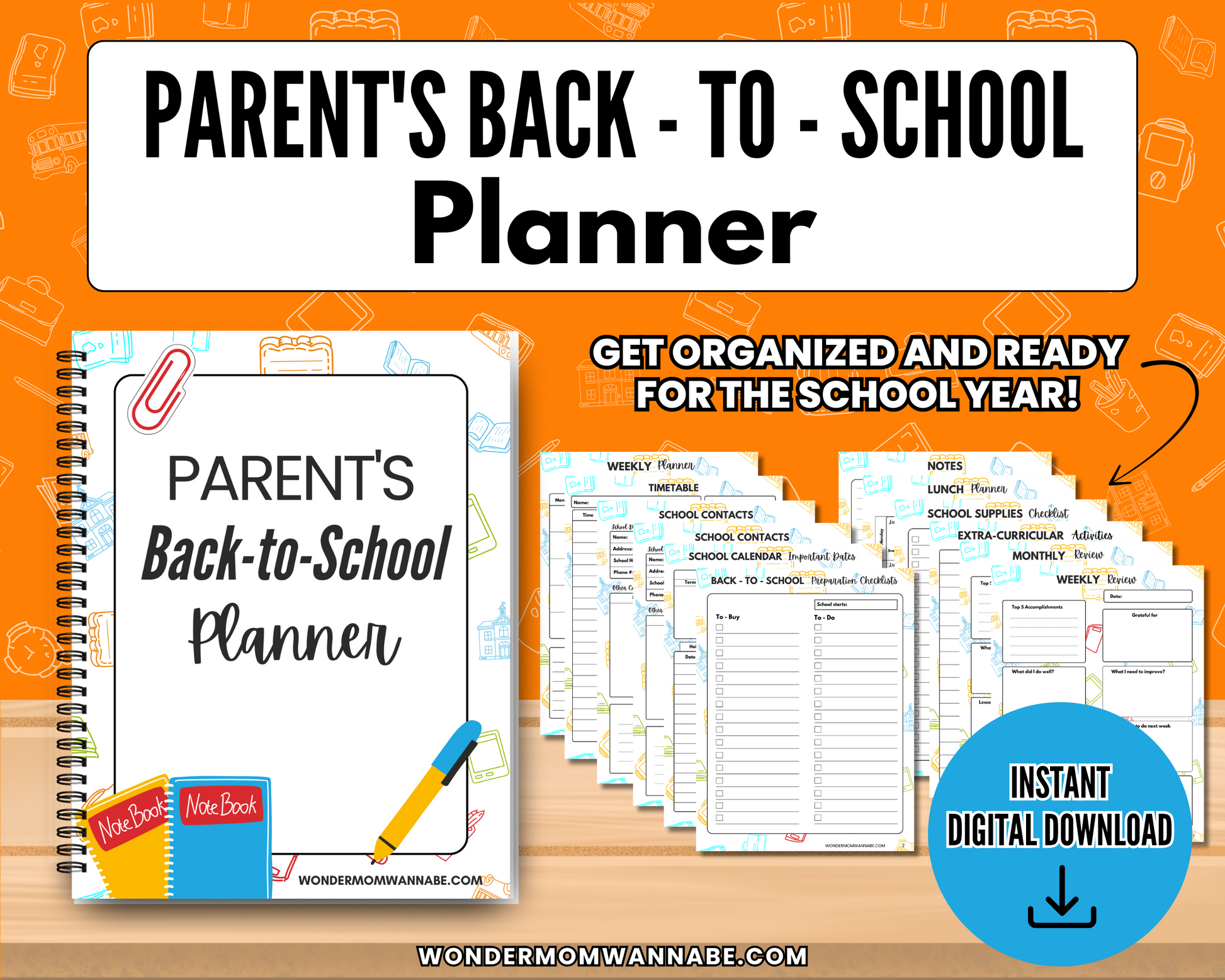 Cover and sample pages of The Ultimate Back-to-School Bundle for Busy Moms by Wondermom Shop, featuring printable organizers for school info and schedules. Instant digital download—perfect for busy moms to plan the school year with ease.