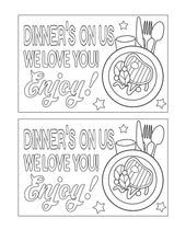 Load image into Gallery viewer, A coloring page with the words &quot;dinner on us&quot; from the Random Acts of Kindness Gifts Set by Wondermom Shop to spread random acts of kindness and show our love. Enjoy!
