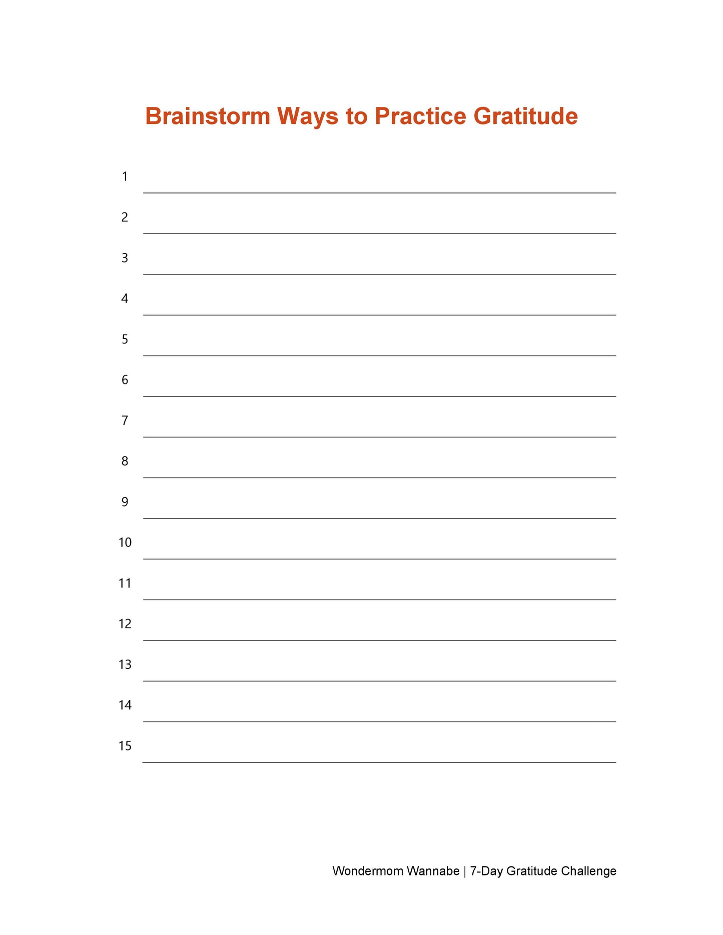 A titled list, "Brainstorm Ways to Practice Gratitude," with 15 numbered lines for writing ideas. At the bottom, it says "Wondermom Shop | 7-Day Gratitude Journal Ebook." This digital product encourages you to join a transformative gratitude challenge.