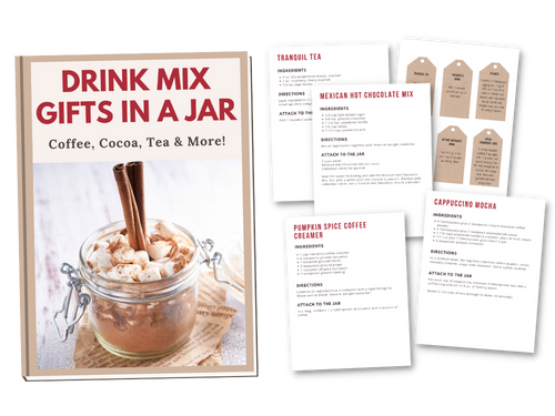 Wondermom Wannabe's Homemade Drink Mix Gifts in a Jar Digital Cookbook with Printable Gift Tags.