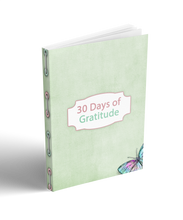 Load image into Gallery viewer, 30 Days of Gratitude Ebook
