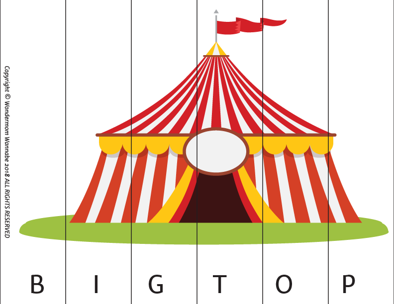 A vibrant circus tent with red and white stripes, a yellow base, and two red flags is depicted below the text "B I G T O P." Ideal for your Carnival Activity Kit for Kids from Wondermom Shop.