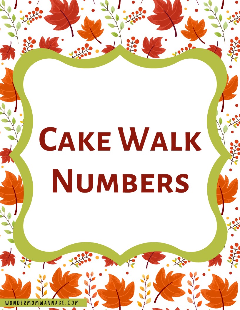 A decorative sign featuring autumn leaves reads "Cake Walk Numbers" in bold red text within a green-bordered frame, making it a perfect addition to the Wondermom Shop's Fall Festival Party Kit as a digital product.