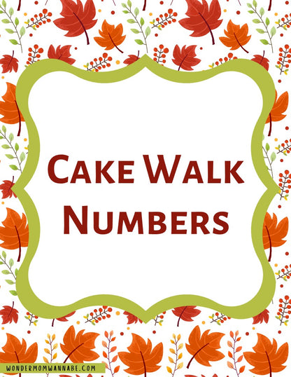 A decorative sign featuring autumn leaves reads "Cake Walk Numbers" in bold red text within a green-bordered frame, making it a perfect addition to the Wondermom Shop's Fall Festival Party Kit as a digital product.