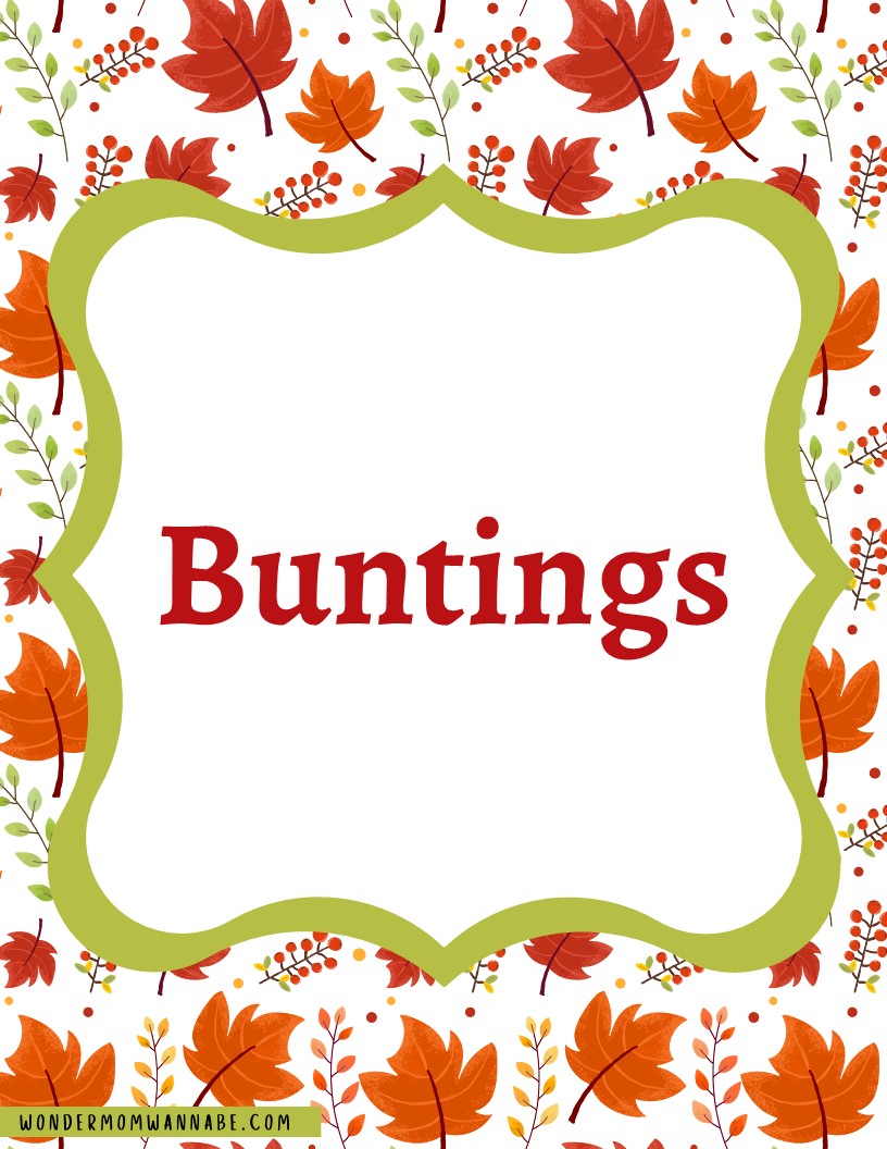 Introducing the Fall Festival Party Kit by Wondermom Shop: A digital product featuring a charming decorative sign with the word "Buntings" in bold red letters, beautifully bordered with autumn leaves and berries. Perfect for elevating your festive decor at any fall gathering.
