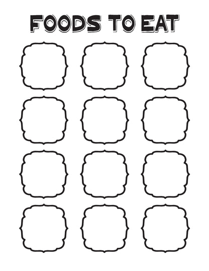 A blank "Foods to Eat" worksheet with twelve decorative boxes in a 3x4 grid—perfect for your Healthy Habits Journal by Wondermom Shop.