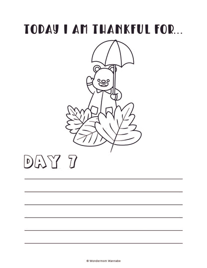 Introducing the "Gratitude Journal for Kids" by Wondermom Shop: a delightful coloring page titled "Today I am thankful for..." featuring an adorable bear holding an umbrella and standing on leaves. It includes "Day 7" at the bottom with lines for writing, making it perfect for a fun and engaging gratitude journal activity!