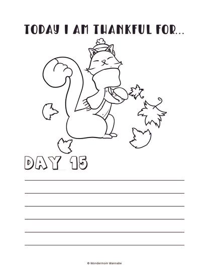 An illustrated black and white page features a cat wearing a scarf and hat, surrounded by leaves. The title reads "Today I Am Thankful For...," followed by "Day 15" and blank lines for writing. Perfect for kids, the Wondermom Shop's Gratitude Journal for Kids is available as a digital product for easy access.