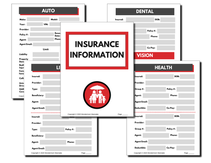 In the "In Case of Emergency Binder (Fillable PDF)" by Wondermom Shop, a central document titled "Insurance Information" is surrounded by four forms dedicated to Auto, Dental, Vision, and Health insurance. Each form includes fields for personal and policy details, making this setup an essential component of your Emergency Binder.