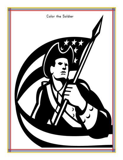 A black and white illustration featuring a soldier holding a flag, with the text "Color the Soldier" at the top and a multicolored border. Ideal for inclusion in Wondermom Shop's "Maryland Travel Guide and Activity Kit for Kids" to create an engaging printable activity for young travelers.