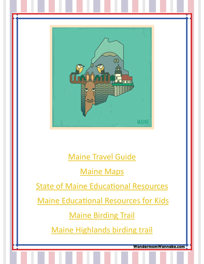 Discover the ‘Maine Travel Guide and Activity Kit for Kids’ by Wondermom Shop: a poster showcasing a stylized map of Maine, complete with links to various resources such as an extensive travel guide, maps, educational materials, and birding trails.