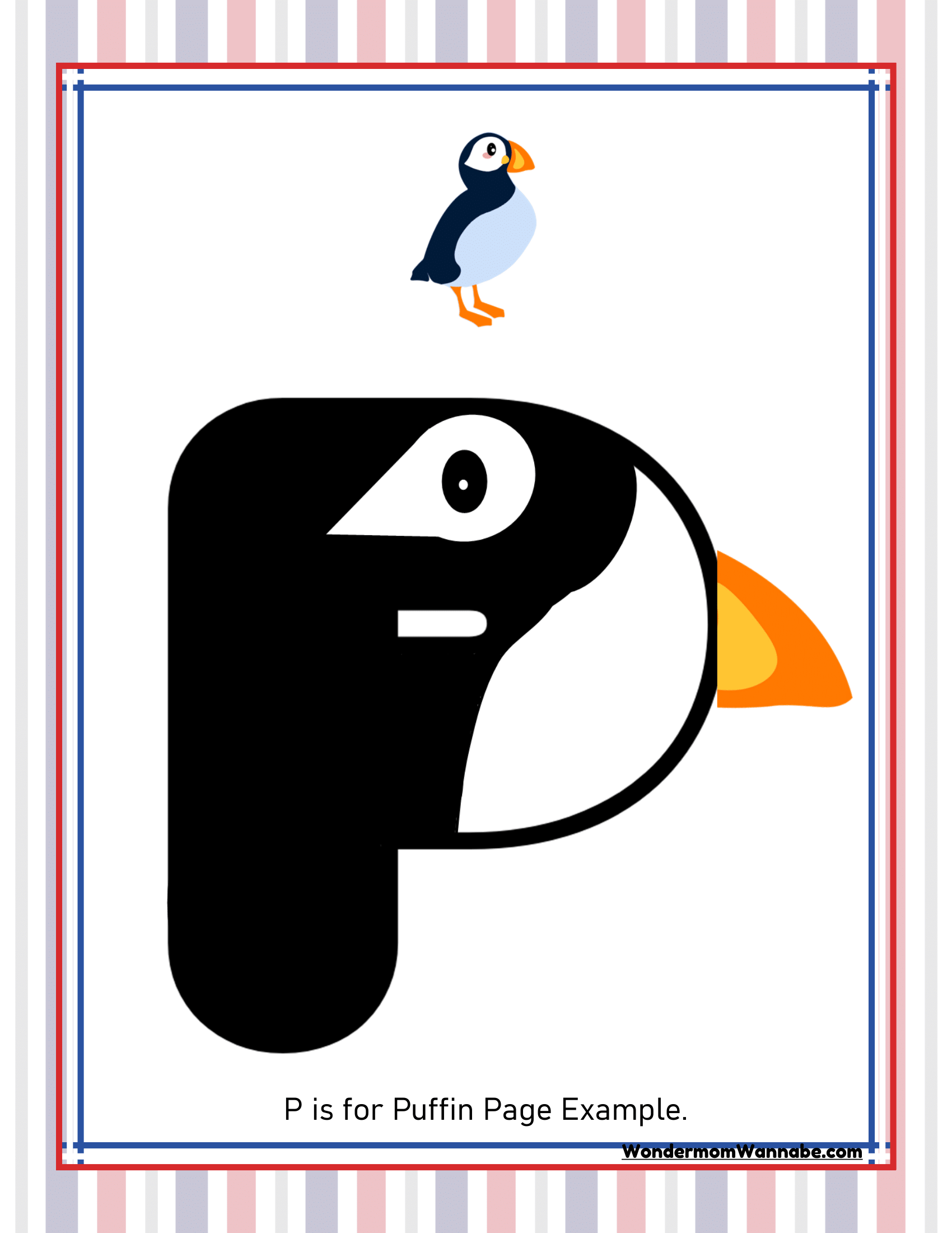 An illustration featuring the letter "P" designed to resemble a puffin, with a small puffin graphic above it. Text at the bottom reads, "P is for Puffin Page Example." Perfect for adding charm to any Maine Travel Guide and Activity Kit for Kids by Wondermom Shop.