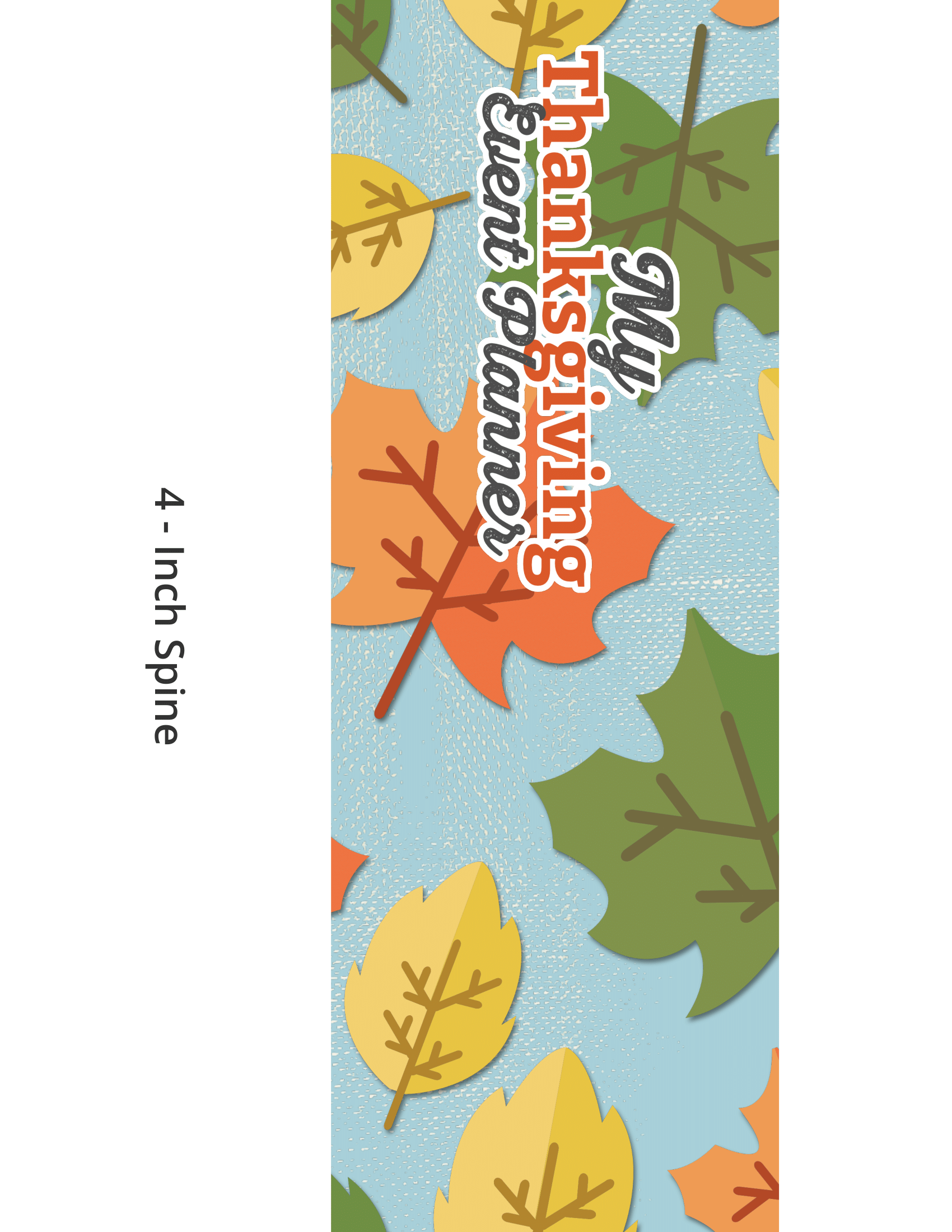 A Thanksgiving Planner with leaves on it from Wondermom Shop.