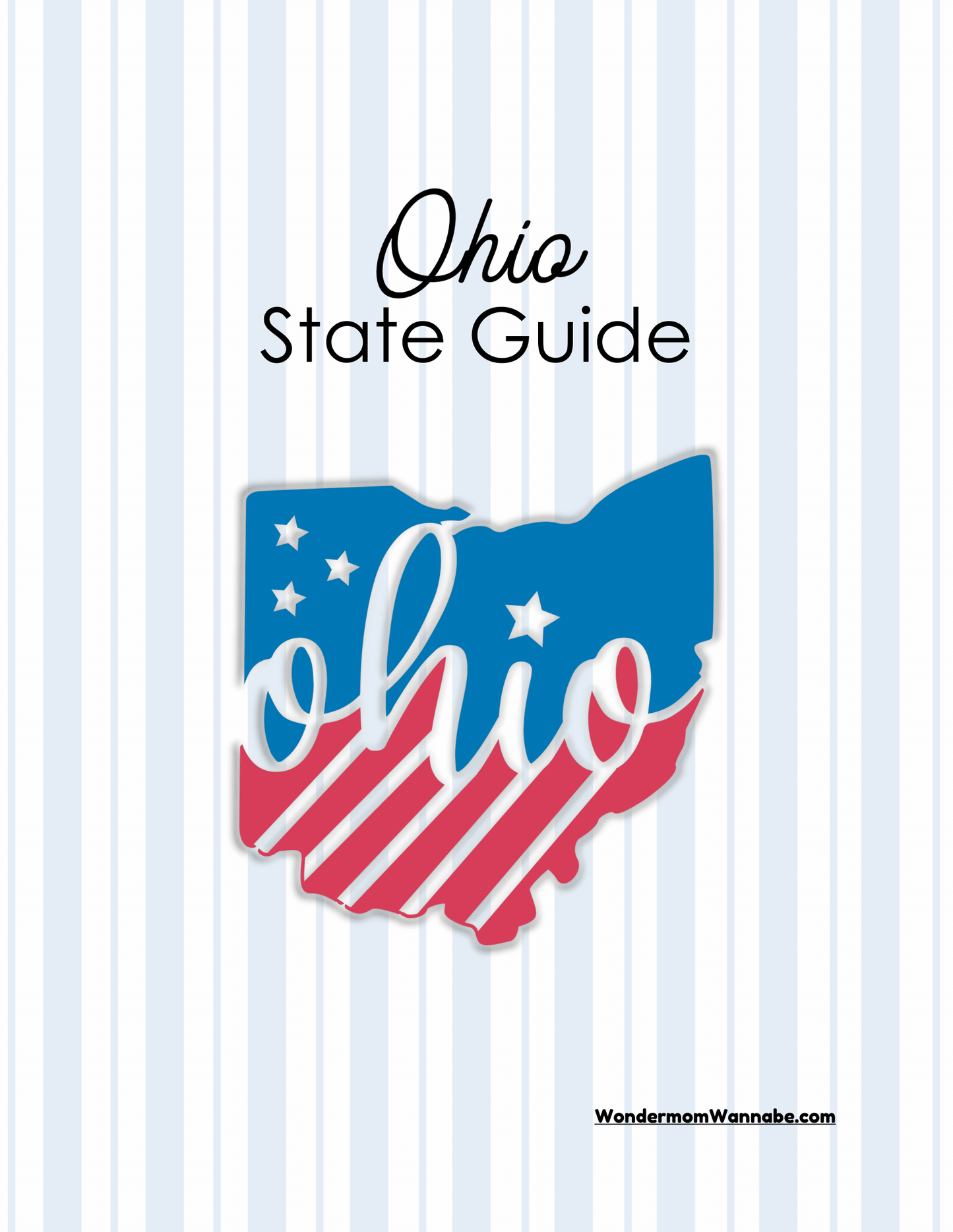 Cover of the "Ohio Travel Guide and Activity Kit for Kids" from Wondermom Shop shows a stylized map of Ohio featuring blue and red sections with white stars and stripes, along with the word "Ohio" in cursive. The website "WondermomWannabe.com" at the bottom offers additional resources like Ohio activities for families.