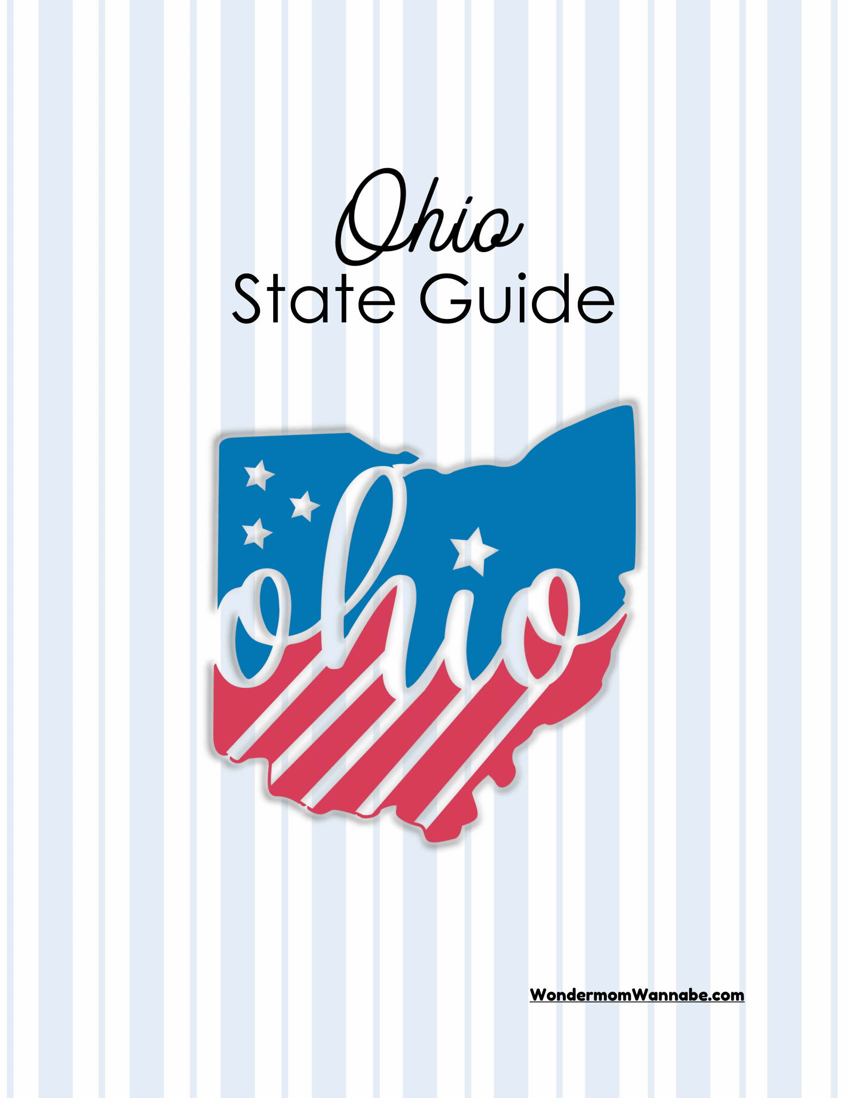 Cover of the "Ohio Travel Guide and Activity Kit for Kids" from Wondermom Shop shows a stylized map of Ohio featuring blue and red sections with white stars and stripes, along with the word "Ohio" in cursive. The website "WondermomWannabe.com" at the bottom offers additional resources like Ohio activities for families.