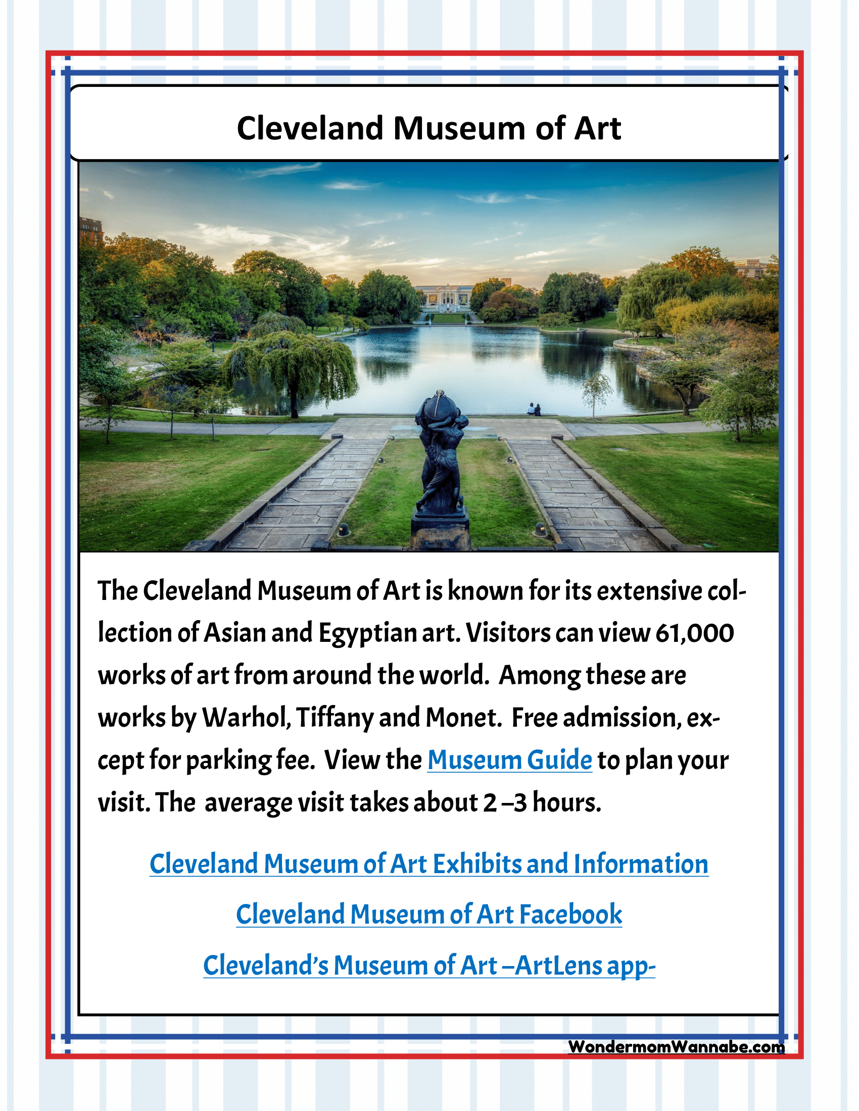 A view of Cleveland Museum of Art's outdoor area, with information text detailing its extensive art collection, free admission, average visit duration, and related links for Cleveland visitor information, featured in the Ohio Travel Guide and Activity Kit for Kids from Wondermom Shop.