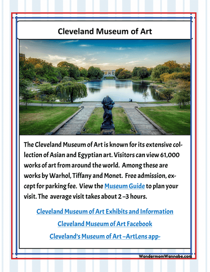 A view of Cleveland Museum of Art's outdoor area, with information text detailing its extensive art collection, free admission, average visit duration, and related links for Cleveland visitor information, featured in the Ohio Travel Guide and Activity Kit for Kids from Wondermom Shop.