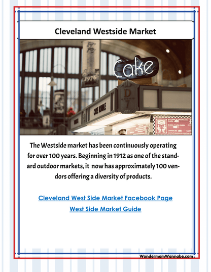 The Cleveland Westside Market, established in 1912, features over 100 vendors offering diverse products. Image shows various vendor stalls and market decor. Widely featured in Wondermom Shop's Ohio Travel Guide and Activity Kit for Kids, this historic market remains a must-see Ohio activity.