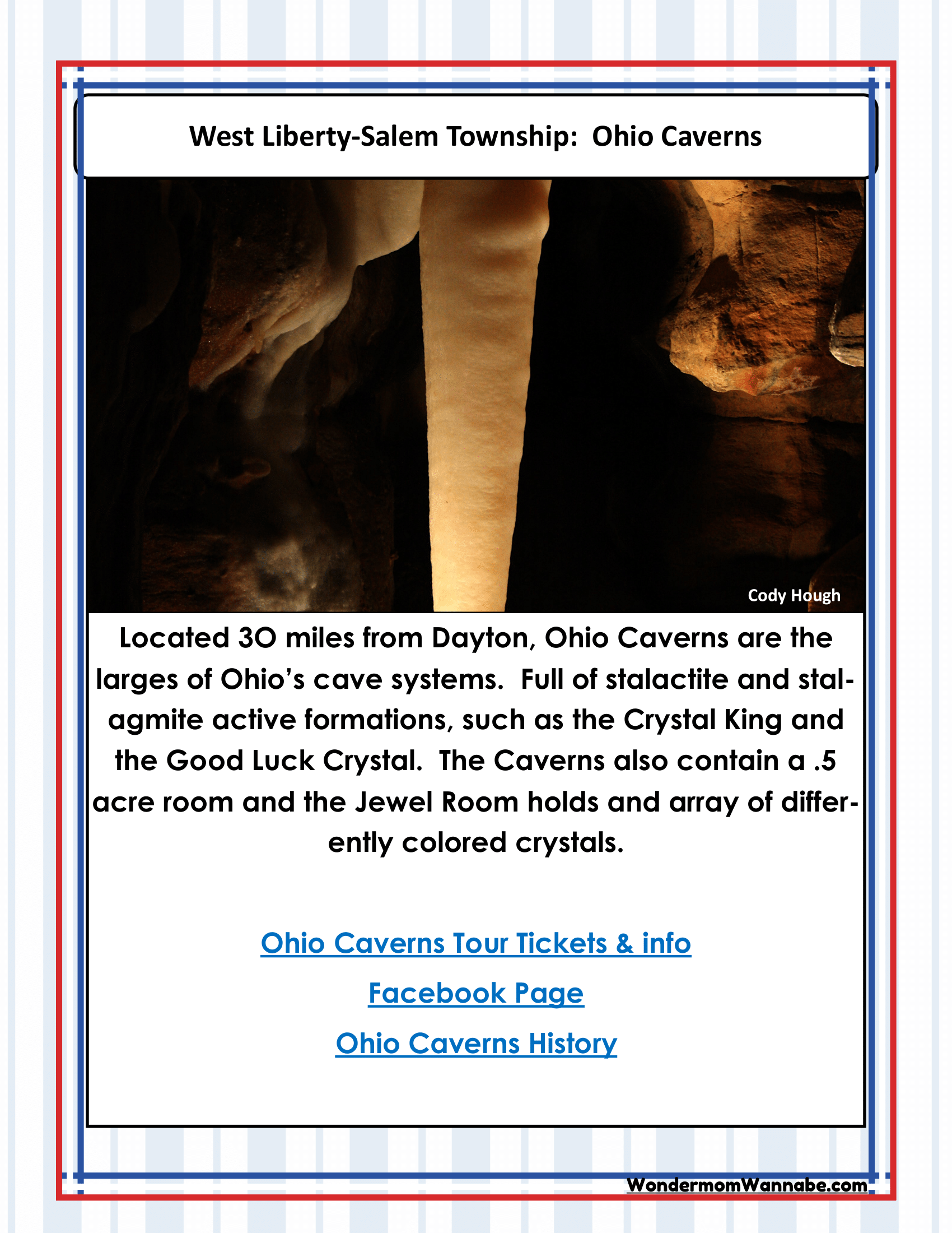 Discover the marvels of Ohio Caverns, located just 30 miles from Dayton, and let your kids explore stunning stalactites, stalagmites, and vibrant crystals with the Ohio Travel Guide and Activity Kit for Kids by Wondermom Shop. You'll find links to tickets, the Facebook page, fascinating history, and suggestions for other Ohio activities—perfect for adding color to your family adventures in Ohio!