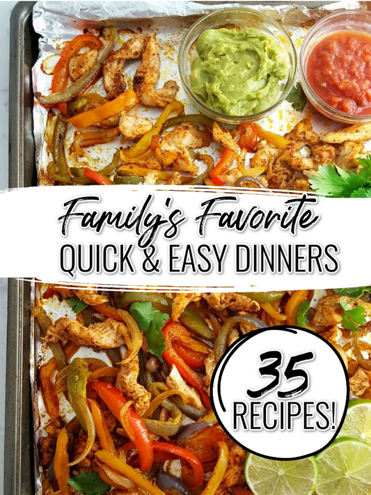 Wondermom Wannabe's Family's Favorite Quick & Easy Dinner Recipes Digital Cookbook