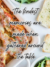 Load image into Gallery viewer, The fondest memories are made when gathered around the Family&#39;s Favorite Quick &amp; Easy Dinner Recipes Digital Cookbook by Wondermom Wannabe.
