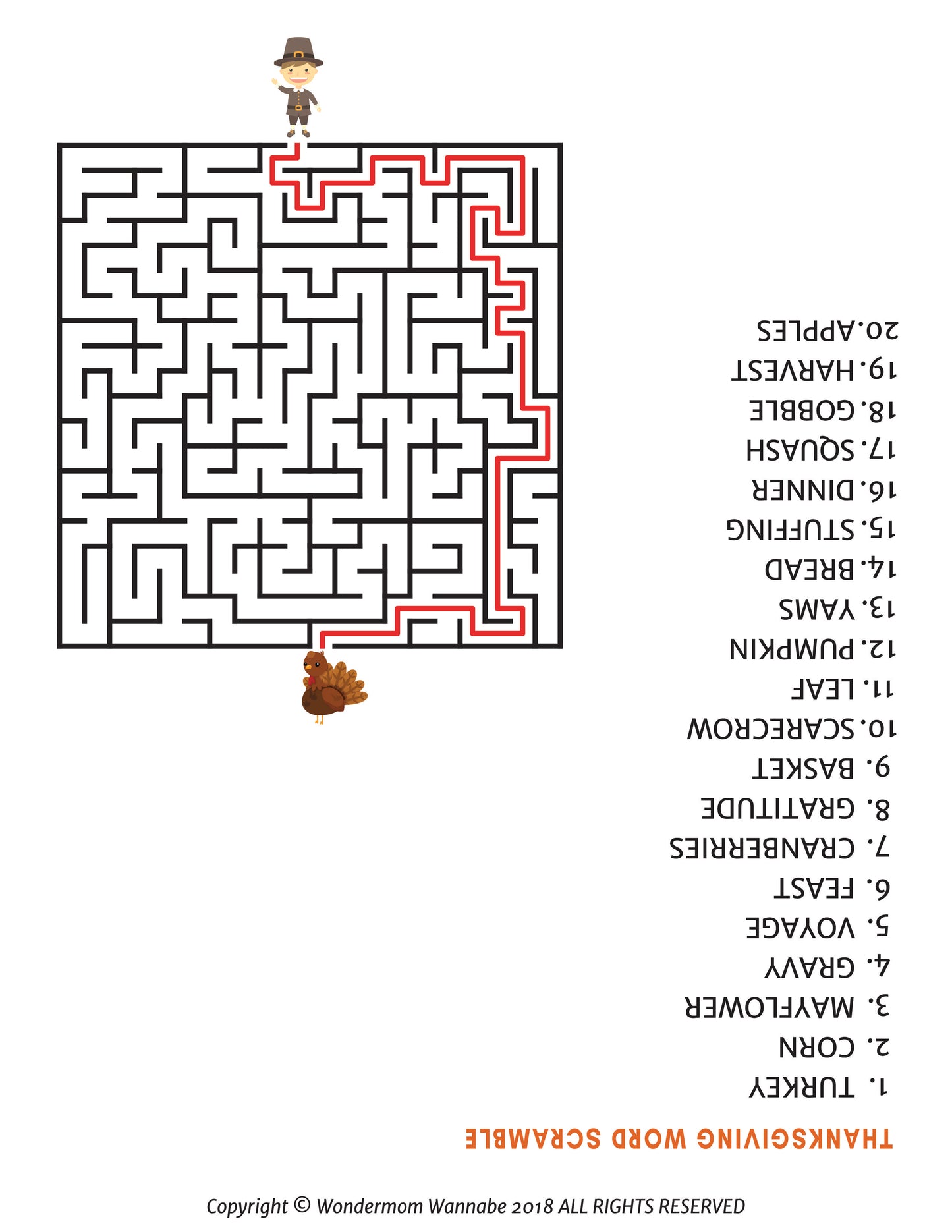 A delightful page from the "Printable Thanksgiving Activity Book for Kids" by Wondermom Shop features a maze with a pilgrim figure at the top and a turkey at the bottom. Accompanying it is a list of Thanksgiving-themed words in reverse order. The maze solution is highlighted in red, making it an exceptional addition to any kids' Thanksgiving activities.